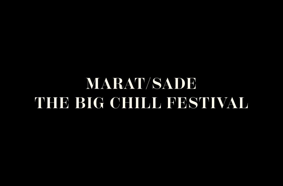 Marat/Sade, The Big Chill Festival